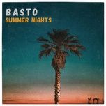 summer nights (extended mix) - basto