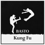 kung fu (extended mix) - basto
