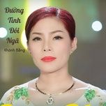 xin tra cho em #1 - khanh bang, vu duy