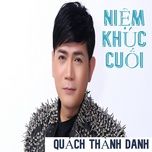 noi buon gac tro (#1) - quach thanh danh