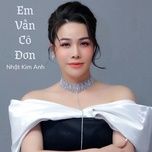 chuyen tinh buon #1 (gia minh la nguoi la 2) - nhat kim anh, ho quang hieu