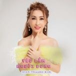 ke ngu yeu lai nguoi cu #1 - vinh thuyen kim