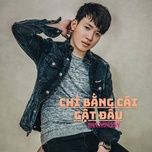 chi bang cai gat dau #1 - yan nguyen