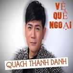 xuan den cung ta (#2) - quach thanh danh