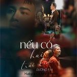 neu co hai trai tim (haky x gemv remix) - duong p.m, ha anh, gemv