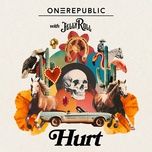 hurt - onerepublic, jelly roll