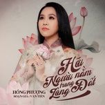 hoi nguoi nam trong long dat - hong phuong
