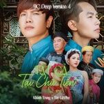 tat ca tai chu tien (deep version 4) - khanh trung