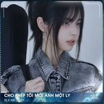 cho phep toi moi anh mot ly (ss x am remix) - vuong binh, grey d