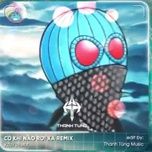 co khi nao roi xa remix (kzuy remix) - various artists