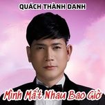 mua buon ky niem (#2) - quach thanh danh