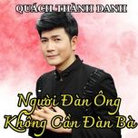 cho tinh yeu chung minh (#1) - quach thanh danh