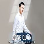 niem dau con do (#2) - dong quan