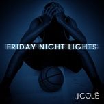 you got it - j. cole, wale