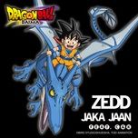 jaka jaan (dragon ball daima opening theme - anime ver.) - zedd, c&k
