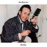 let me love you a little - jim reeves