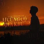 ai cung co qua khu - kaisoul, tien nguyen, viam