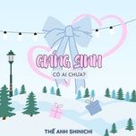 giang sinh co ai chua - the anh shinichi