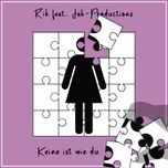 keine ist wie du - rik