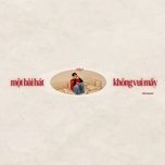 mot bai hat khong vui may (sad version) - t.r.i
