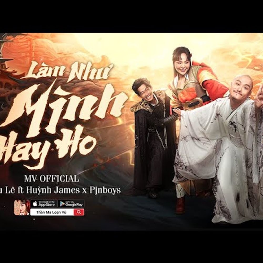 lam nhu minh hay ho - miu le, huynh james, pjnboys