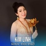 khuc giao thoa tinh duyen (#1) - kim linh