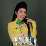 lau buon ben mong (#1) - kim linh