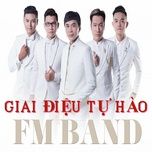 hat mai khuc quan hanh (#1) - fm band