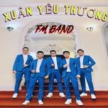 ngoi lai ben nhau (#2) - fm band