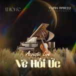 ve hoi uc (acoustic, live) - nguyen huy, cong thanh, ha thuy anh