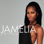 beware of the dog - jamelia