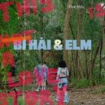 bi hai & elm (band ver) - mayonair, five mau