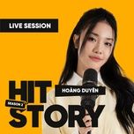 tren taxi chang muon ve nha (hitstory live version) - hoang duyen, jsol, hitstory