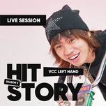 bohemian (hitstory live version) - vcc left hand, hitstory
