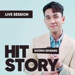 anh trang tinh ai (hitstory live version) - duong edward, hitstory