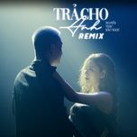 tra cho anh (remix) - h2o vinahouse, nguyen thac bao ngoc, ss remix