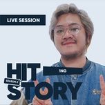 tam y (hitstory live version) - 1ng, tuyet, hitstory