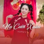 nu cuoi xuan - huong ly