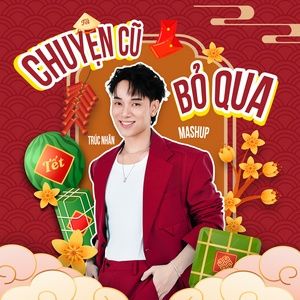 chuyen cu bo qua 2025 - truc nhan