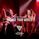 change your world - truong luong dinh (jane zhang), tiesto