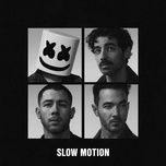 slow motion - marshmello, jonas brothers