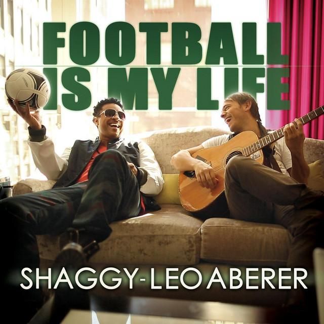 football is my life (radio edit - alternative) - shaggy, leo aberer