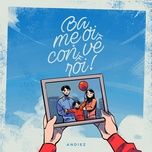 ba me oi, con ve roi - andiez