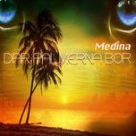 dar palmerna bor (sped up) - medina