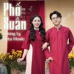 pho xuan (lofi) - huong ly, beta music