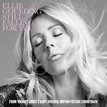 still falling for you (from bridget jones's baby) - ellie goulding
