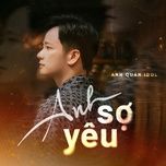 anh so yeu - anh quan