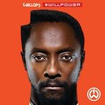 feelin' myself - will.i.am, miley cyrus, french montana, wiz khalifa, mustard