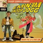 from the d 2 the lbc - eminem, snoop dogg