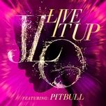 live it up - jennifer lopez, pitbull